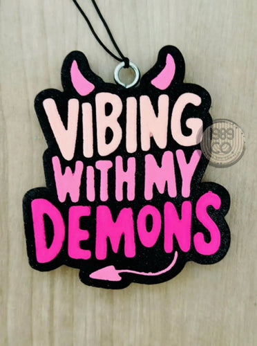 Vibing with my Demons Car Freshie